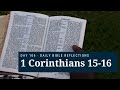 DAY 106 | 1 Corinthians 15-16 | The Bible in A Year