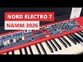 Nord Electro 7 - NAMM 2026 Update and Walkthrough!