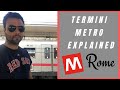Termini Train Station:  How to get around the metro.  4 tips!