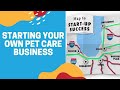 Starting Your Own Pet Care Business