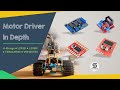 Motor Driver in depth | H-Bridge | L293D, L298N, TB6612FNG, VNH2SP30