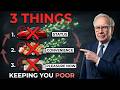 Warren Buffett: 3 Things Poor People Buy That Keep Them Poor