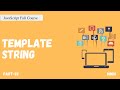 Template String in JavaScript (ES6) | Template literals | JavaScript Full Course | Part -23 | Hindi