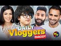 DAILY VLOGGERS PARODY 😘 | CARRYMINATI | REACTION!!