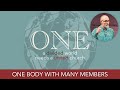 One Body with Many Members (lesson from 1 Corinthians 12:1-14:40)