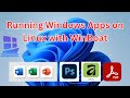 How to Run Windows Apps on Linux with WinBoat