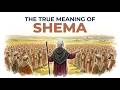 Shema: The Most Important Word in the Bible (and What It Really Means)