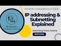 IP addressing \u0026 Subnetting Explained | Network Fundamentals