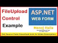 FileUpload Control Asp.Net WebForm | FileUpload using Asp.Net C# | file-upload example in asp.net c#