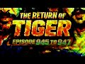 The Return of tiger episode 945-948#viralvideo #the #theoftigar #tiger #story #epic #top #trending