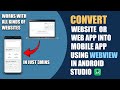 Turn Your Website Into An Android App (EASY TUTORIAL)