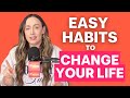 9 Quick Micro Habits To Get Healthier, Happier, and Wealthier