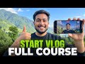 Start Vlogging on YouTube LIKE A PRO in 2026 (Full Course)