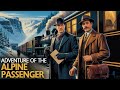 Sherlock Holmes and The Adventure of the Alpine Passenger | Cozy Winter Train Mystery