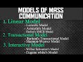 Model of mass communication | Linear model |Transactional model | Interactive model,etc|Hifi Shiksha