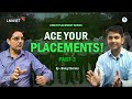 How to Prepare for PLACEMENTS ? |  Internships v/s Placements | Training and Placement Cell, LNMIIT