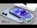 Samsung Galaxy A27 ⚡ 5G, 7000mAh Battery, Dimensity 7300e, 50MP Camera //Samsung 27
