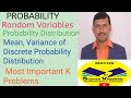 Discrete Probability K Problems, Random variables@VATAMBEDUSRAVANKUMAR