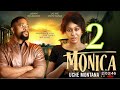MONICA PART 2 - UCHE MONTANA, JOHN EKANEM, Latest 2026 Nigerian Movie