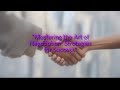 Mastering the Art of Negotiation: Strategies for Success