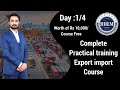 Day 1 Complete Practical Training Export Import Basic Level Program By Sagar Agravat #HiiEM