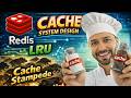 Cache in System Design – Complete Guide | Redis, LRU, Consistency, Stampede, Hot Key