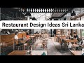 Restaurant Design Ideas Sri Lanka