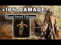How to get 10% DAMAGE Increase | Ritual Sword Talisman ► Elden Ring