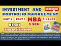 Investment And Portfolio Management || Unit 2- Part 1 || MBA FINANCE 3 SEM | Studies With NITIN​