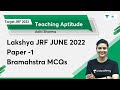 Lakshya JRF JUNE 2022 Paper 1 Brahmastra MCQs | Target JRF 2022 | Aditi Sharma | Unacademy UGC NET
