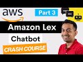 #19 Building a chatbot with Amazon Lex - Part 03 | AWS | Angular
