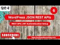 WordPress JSON REST APIs Tutorials (Hindi) | Setup JWT Authentication for APIs