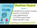 MuleSoft | Realtime Project -Session-20 | @vitechtalks | Sprint-2 Lock/Unlock| Gmail Integration