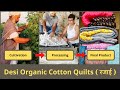 Desi Organic Cotton Quilts | Quilts made from organic desi cotton