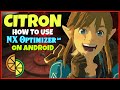 NX OPTIMIZER 3.0 ON ANDROID FULL GUIDE AND SETUP FOR ZELDA TEARS OF THE KINGDOM MODS IN 2026