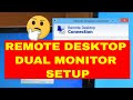 Remote Desktop Dual Monitors Not Working / How To Setup Dual Monitor In Your Remote Desktop