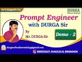 Prompt Engineer with DURGA Sir tutorials || Demo - 2 || by Mr. DURGA Sir On 04-02-2026 @7PM (IST)