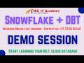 Snowflake + DBT Data Engineering Live Training - [Sat \u0026 Sun] 7:00 PM IST +91 7010080468