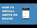 Install PHP, Apache, MySQL via AMPPS on macOS