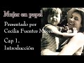 Cap 01 Introducción. Videolibro Mujer en papel