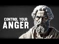 How to Control Your Anger   The Stoic Way
