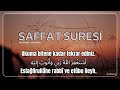 SAFFAT SURESİ ilk 10 ayet - 100 tekrar