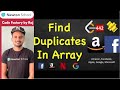 Find duplicates in array in O(n) time and O(1) extra space || Code Factory by Raj