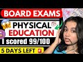 Score 100/100 in Physical Education (LAST 5 days😭) || Important Topics 