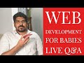 Web Development for Babies | Live Q\u0026A | Crossroads