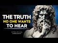 Harsh Truths That Set You Free - Stoicism Community Stoic Philosophy