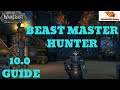 WoW - Beast Master Hunter build and guide, beginners.  10.0 Dragonflight PVE -