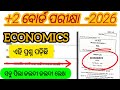 +2 Arts Economics Real Question Answer Discussion 2026 /+2 Board Exam Odisha#exam 
