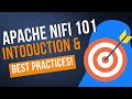 Apache NiFi 101:   Introduction and Best Practices - Timothy Spann