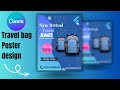 Travel bag poster design in canva | canva tutorial by FSA Creator21